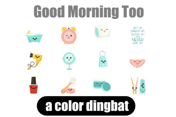 Good Morning Too: A Kawaii Dingbat Font for Creative Projects