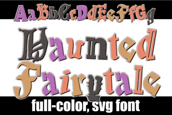 Haunted Fairytale: The Full-Color Font for Enchanting Designs