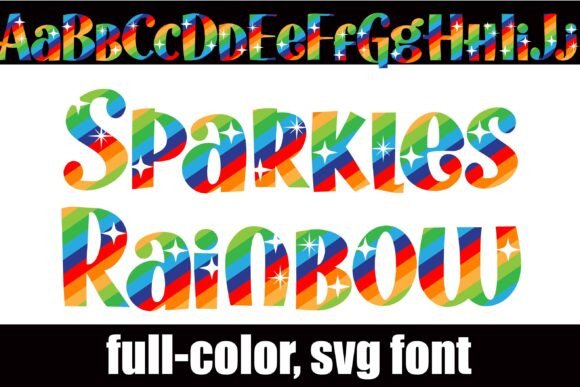 Sparkles Rainbow: The Whimsical Color Font That Makes Designs Pop